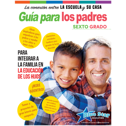 Connecting Home & School Parent Guide for Grade 6 - Spanish