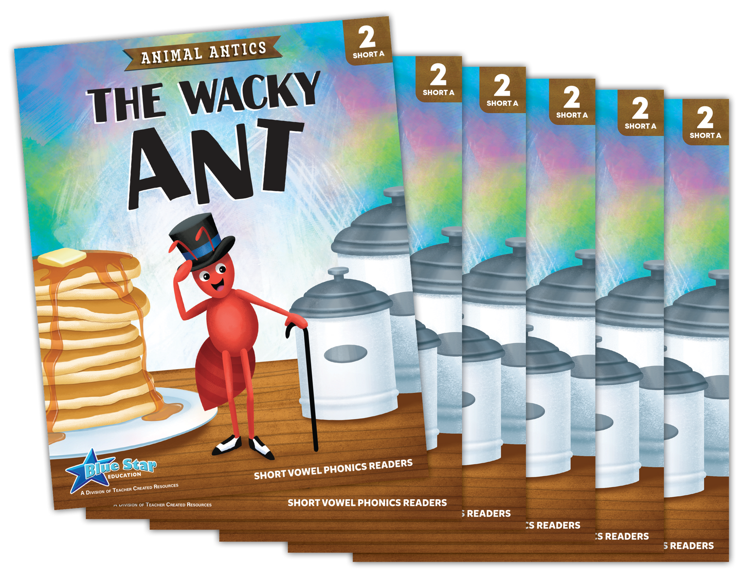 Animal Antics: The Wacky Ant - Short Vowel a Reader - 6 Pack