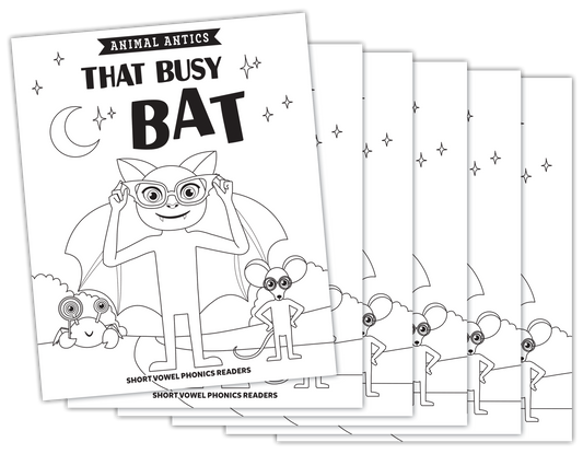 Animal Antics: That Busy Bat - Short a Vowel Reader (B/W version) - 6 Pack