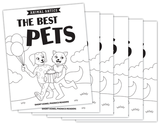 Animal Antics: The Best Pets - Short e Vowel Reader (B/W version) - 6 Pack