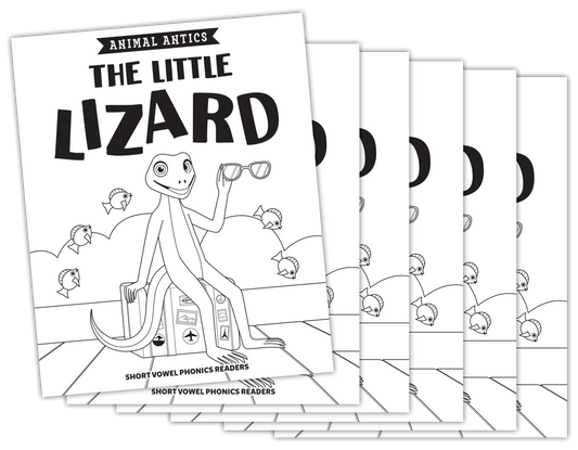 Animal Antics: The Little Lizard - Short i Vowel Reader (B/W version) - 6 Pack