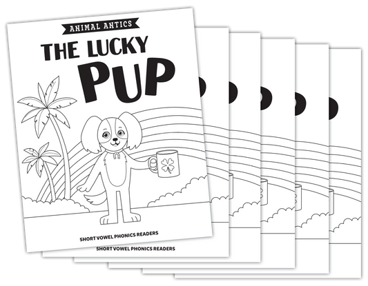 Animal Antics: The Lucky Pup - Short u Vowel Reader (B/W version) - 6 Pack