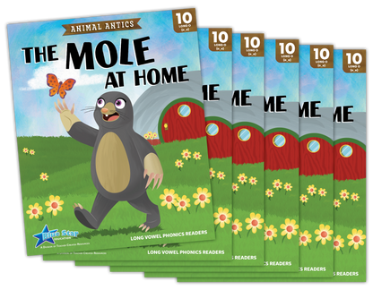 Animal Antics: The Mole at Home - Long o Vowel Reader - 6 Pack