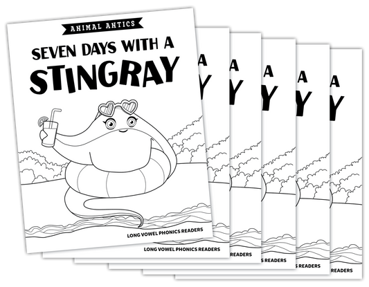 Animal Antics: Seven Days with a Stingray - Long a Vowel Reader (B/W version) - 6 pack