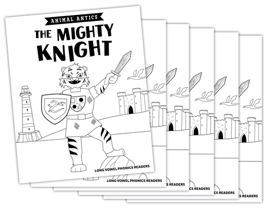 Animal Antics: The Mighty Knight - Long i Vowel Reader (B/W Version) - 6 pack