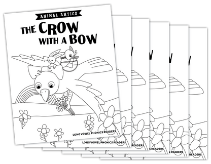 Animal Antics: The Crow with a Bow - Long o Vowel Reader (B/W Version) - 6 pack