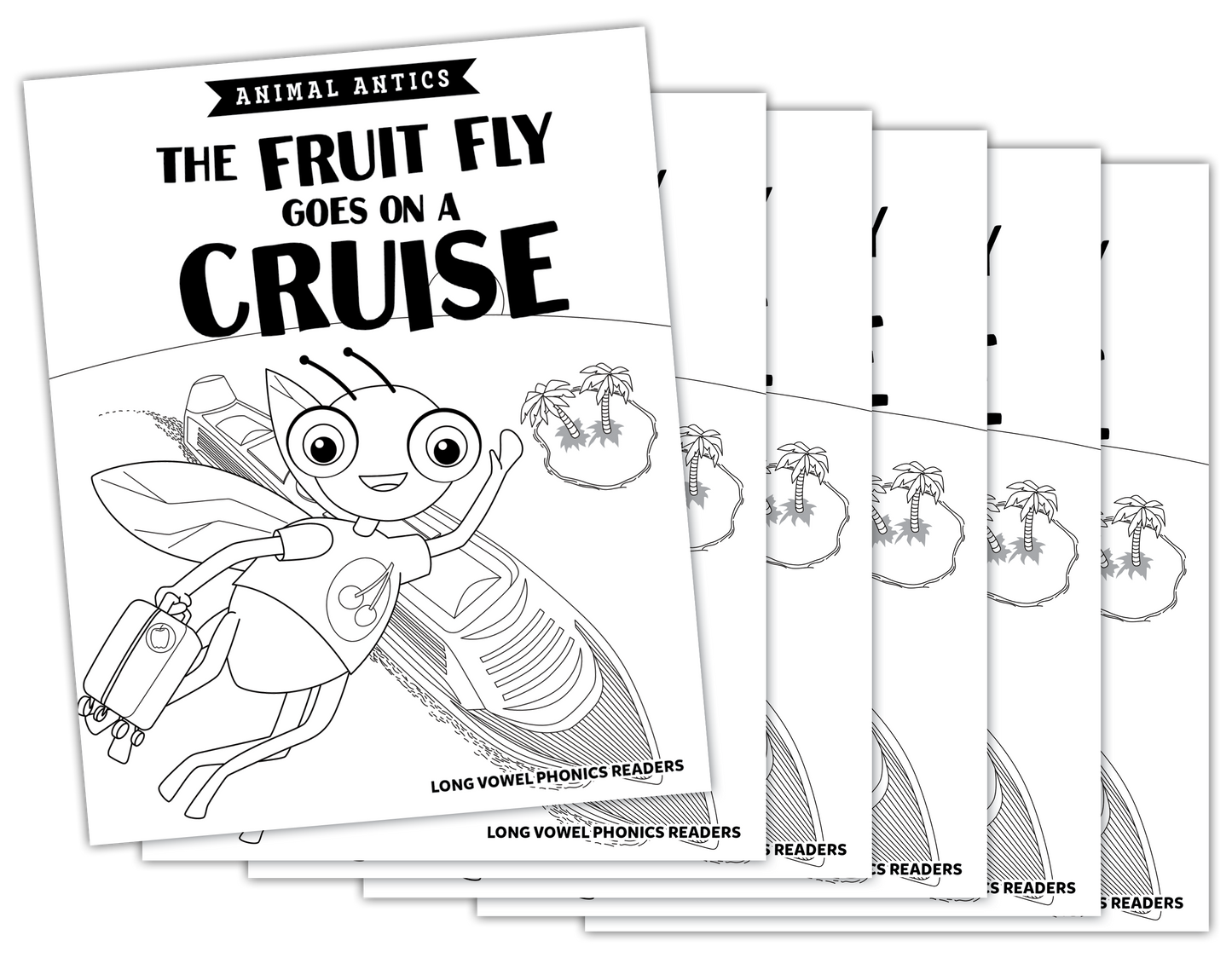 Animal Antics: The Fruit Fly Goes on a Cruise - Long u Vowel Reader (B/W Version) - 6 pack